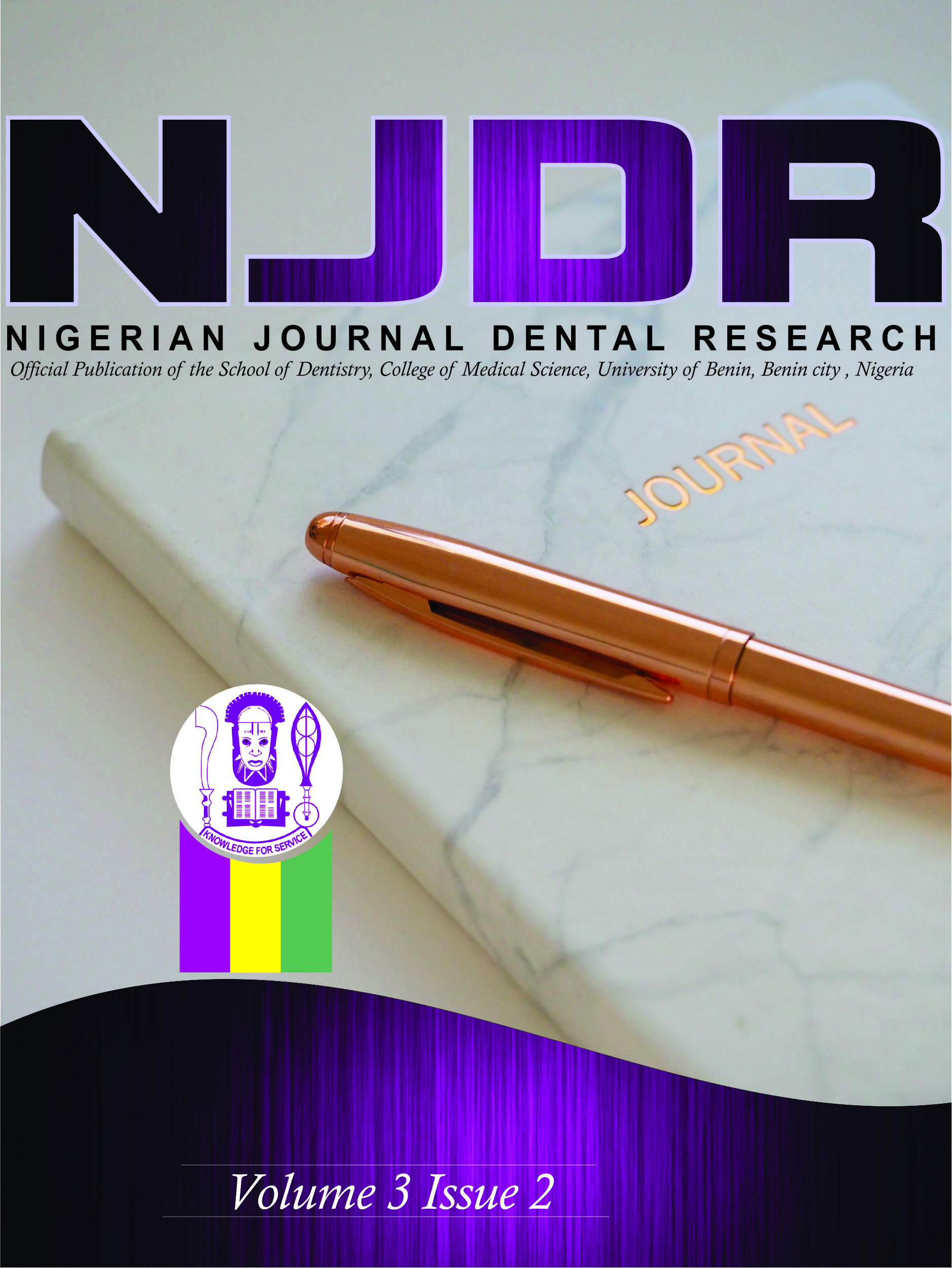 					View Vol. 3 No. 2 (2018): NIGERIAN   JOURNAL OF DENTAL   RESEARCH
				